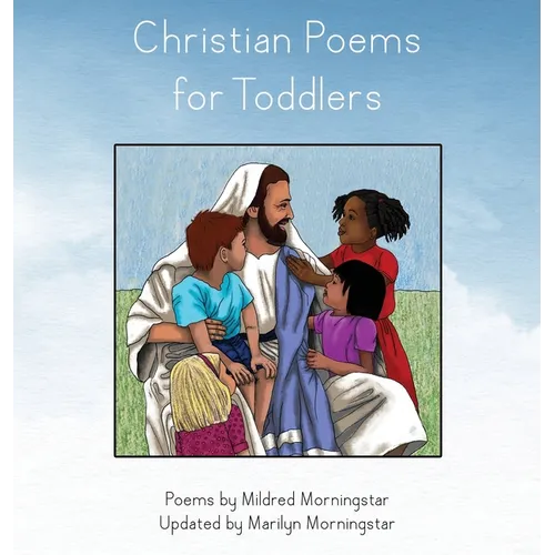 Christian Poems for Toddlers