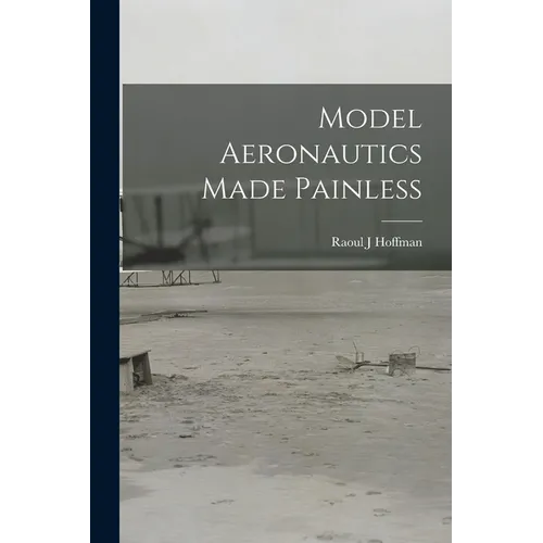 Model Aeronautics Made Painless