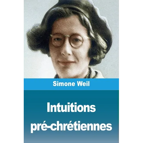 Intuitions pré-chrétiennes