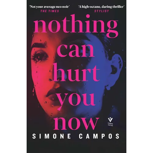 Nothing Can Hurt You Now