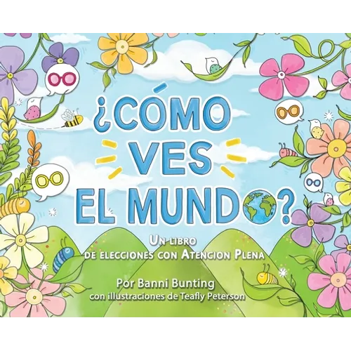¿Como Ves El Mundo?