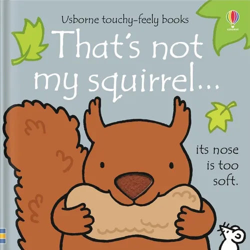 That's Not My Squirrel.
