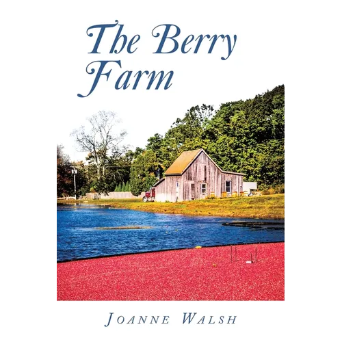 The Berry Farm
