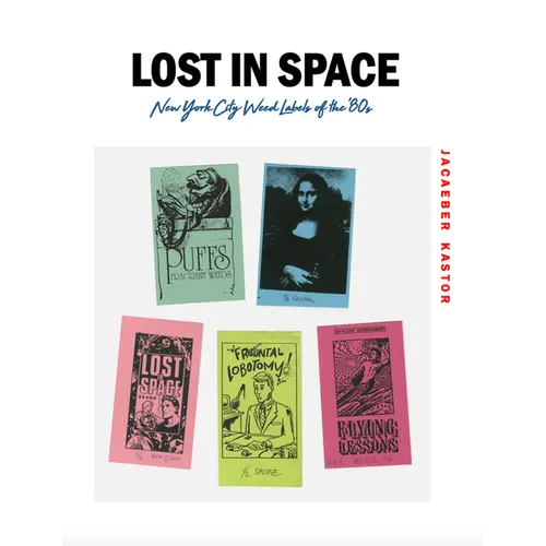 Lost in Space: New York City Weed Labels of the '80s