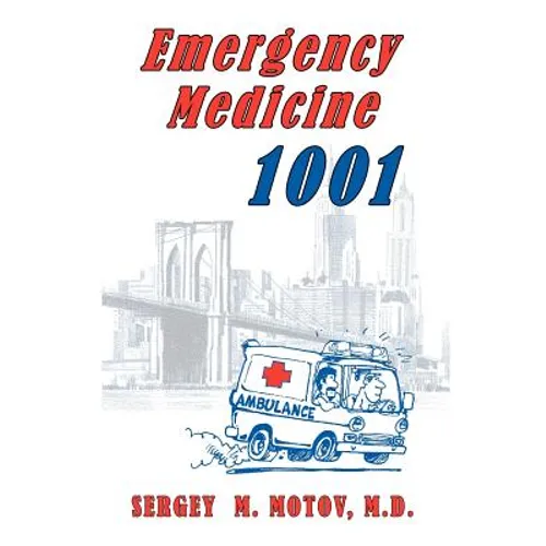 Emergency Medicine 1001