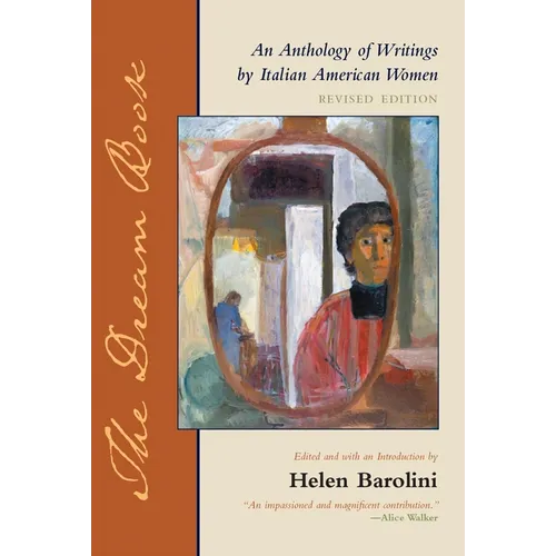 The Dream Book: An Anthology of Writing by Italian American Women