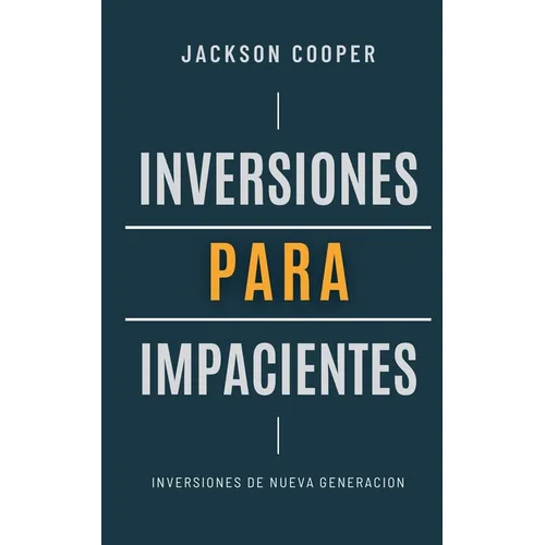 Inversiones para Impacientes