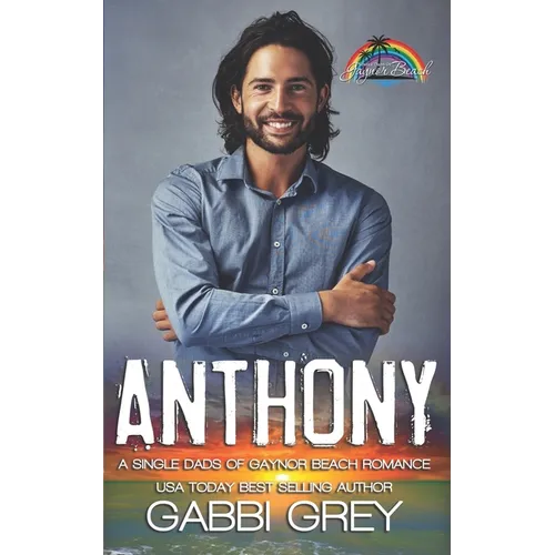 Anthony: Single Dads of Gaynor Beach