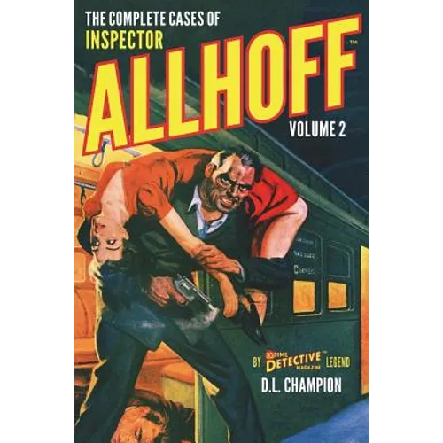 The Complete Cases of Inspector Allhoff, Volume 2