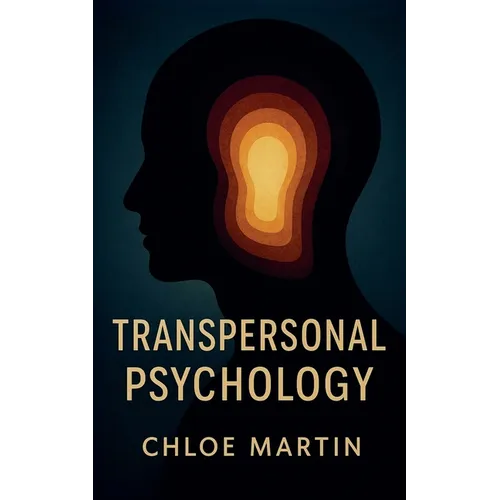 Transpersonal Psychology