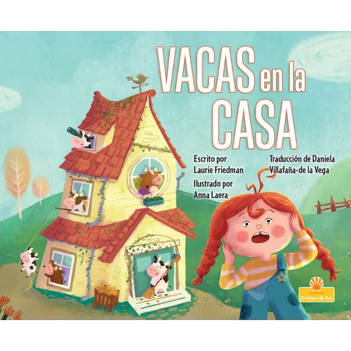 Vacas En La Casa (Cows in the House)