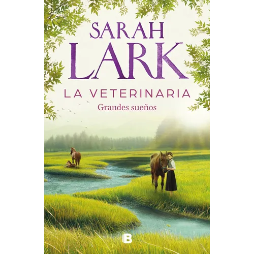 La Veterinaria. Grandes Sueños / The Veterinarian. Big Dreams