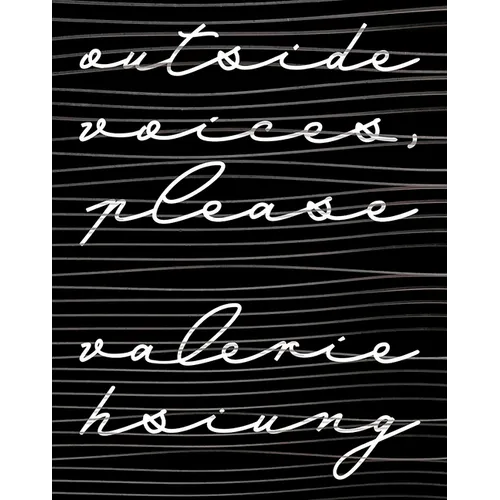 Outside Voices, Please