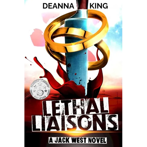 Lethal Liaisons: A Jack West Novel