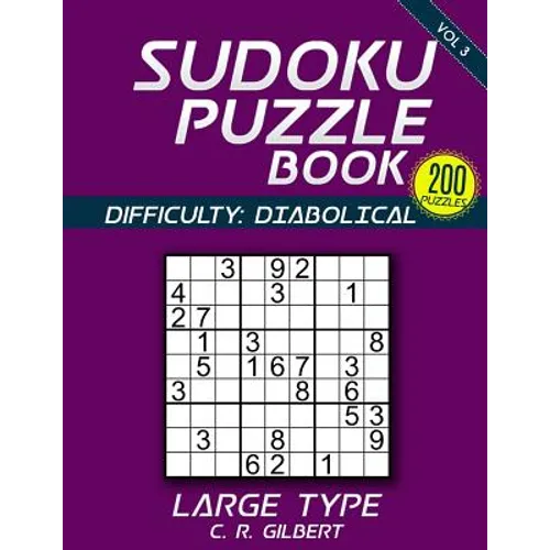 SUDOKU Puzzle Book - DIABOLICAL (Volume 3)