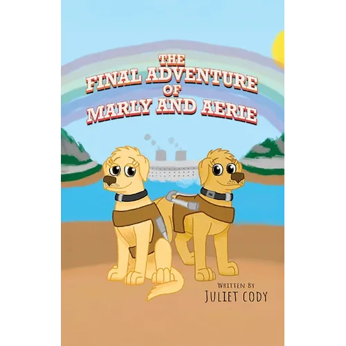 The Final Adventure of Marly and Aerie