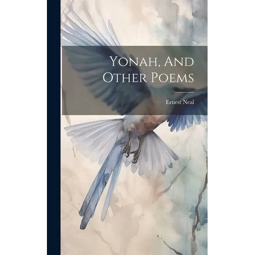 Yonah, And Other Poems