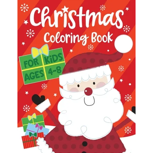 Christmas Coloring Book for Kids ages 4-8