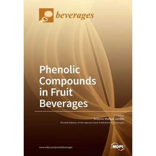 Phenolic Compounds in Fruit Beverages