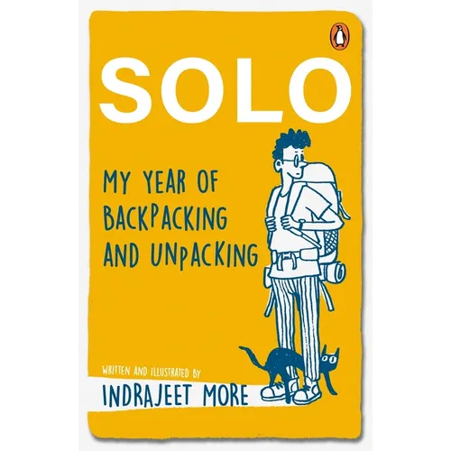 Solo: My Year of Backpacking and Unpacking