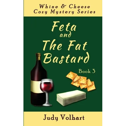 Feta and the Fat Bastard