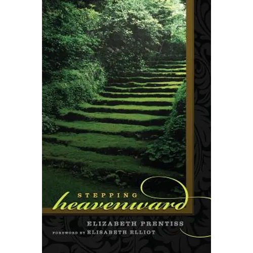 Stepping Heavenward