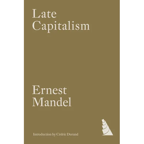Late Capitalism