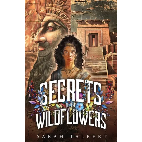 Secrets of the Wildflowers