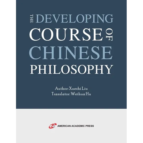 The Developing Course of Chinese Philosophy