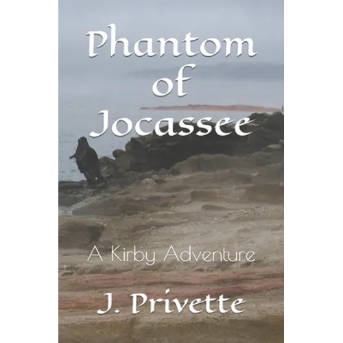 Phantom of Jocassee: A Kirby Adventure