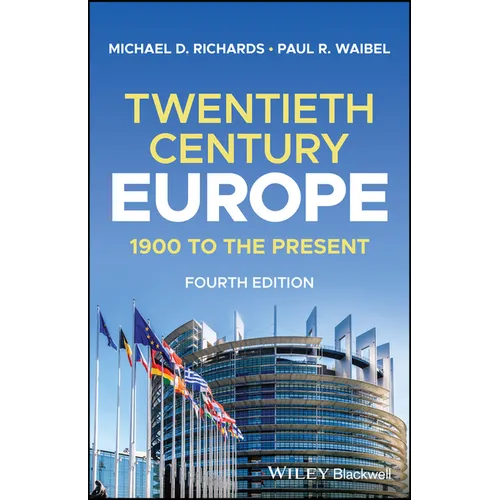 Twentieth-Century Europe: 1900 to the Present