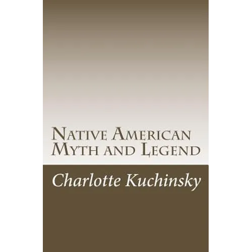 Native American Myth and Legend