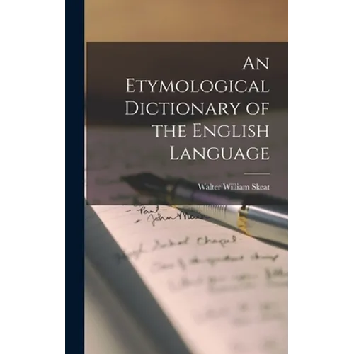 An Etymological Dictionary of the English Language