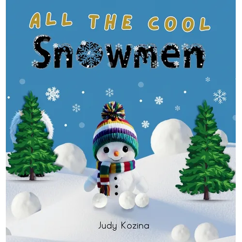 All the Cool Snowmen