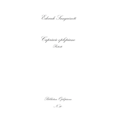 Capriccio oplepiano: Pretesti