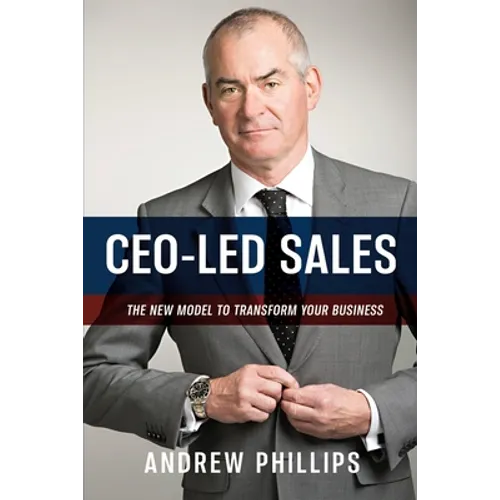 Ceo-Led Sales: The new model to transform your business