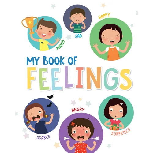 My Book of Feelings: An Interactive Activity Book for Kids to Understand and Express Emotions Ages 3+ [Select Learning]