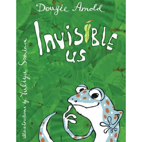 Invisible Us