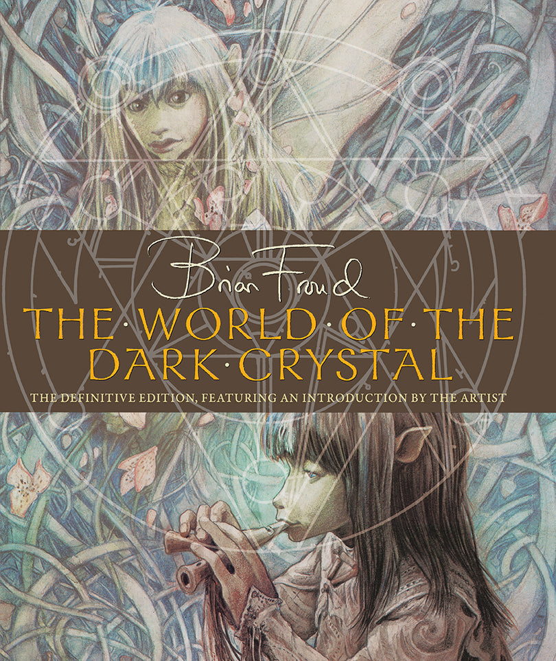 The World of the Dark Crystal Hardcover Book