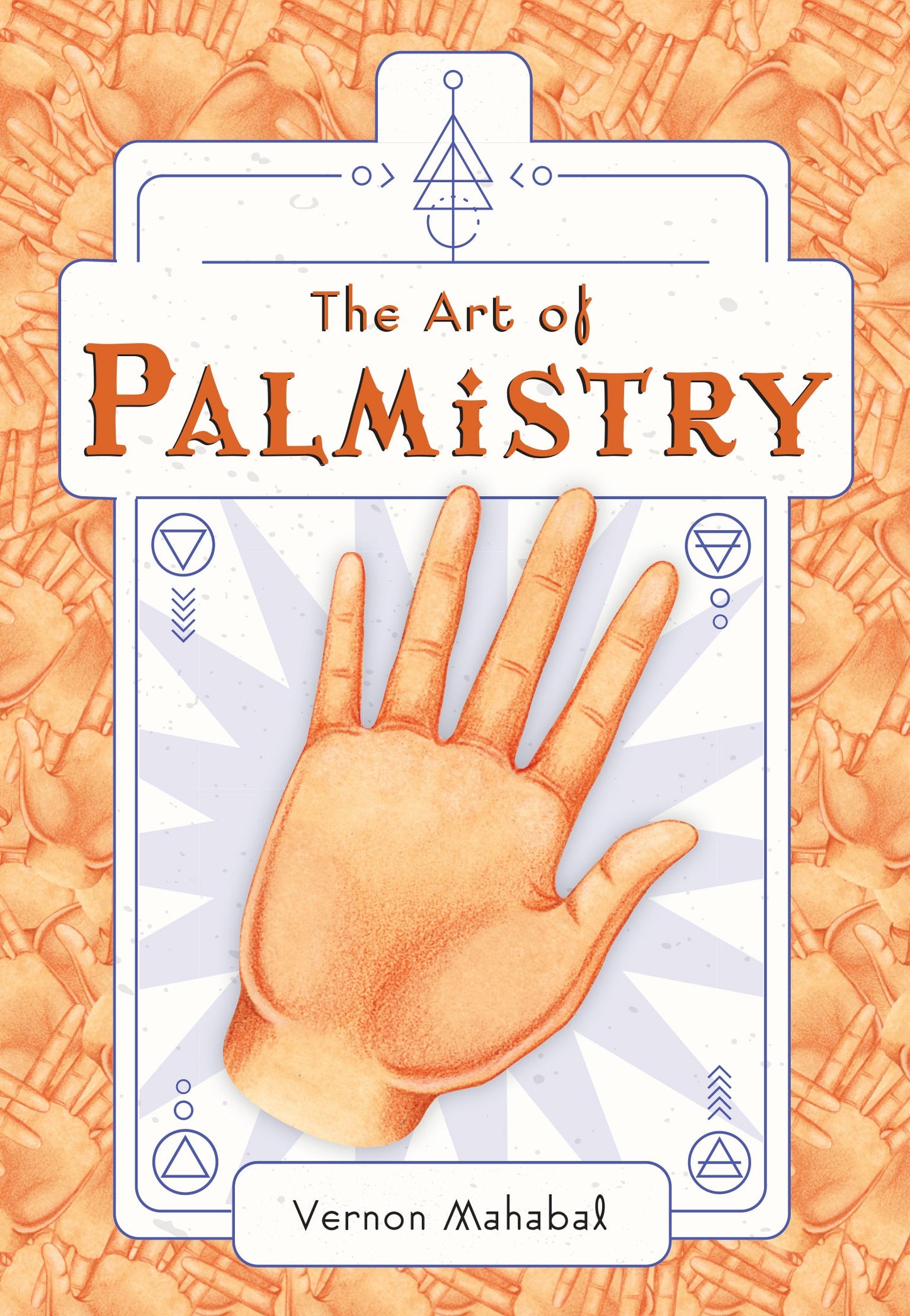 The Art of Palmistry Hardcover Book