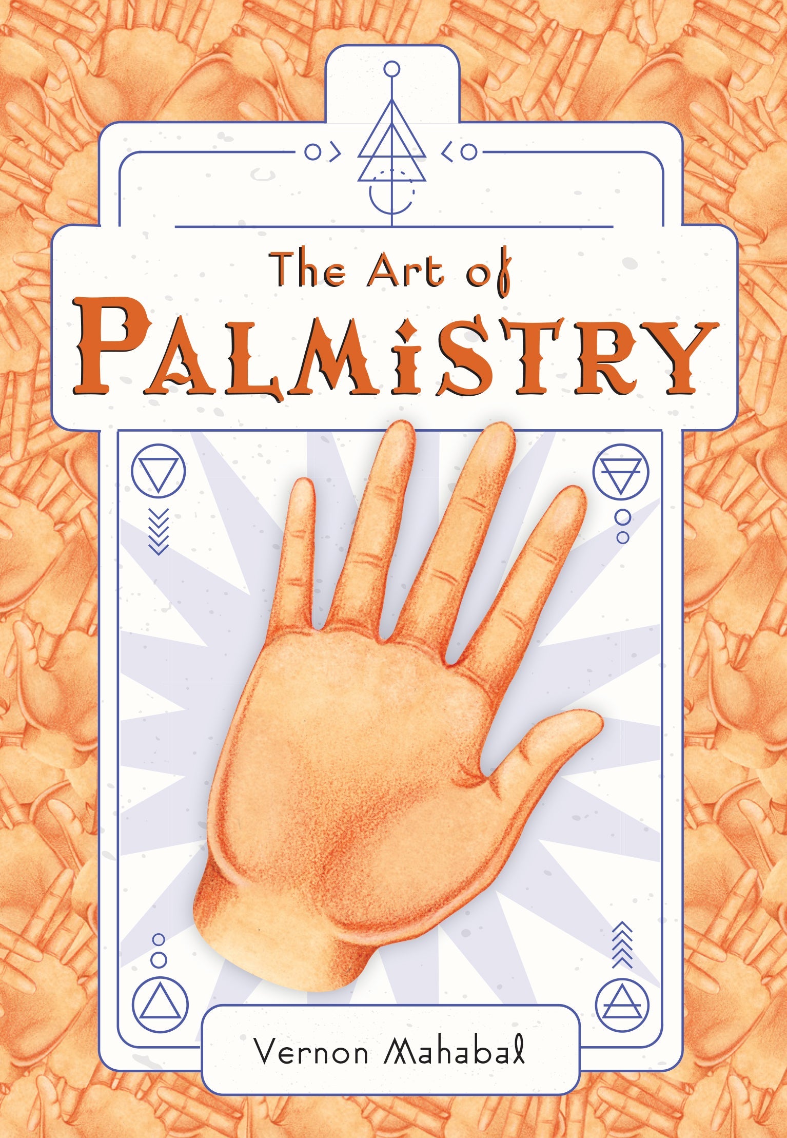 The Art of Palmistry Hardcover Book