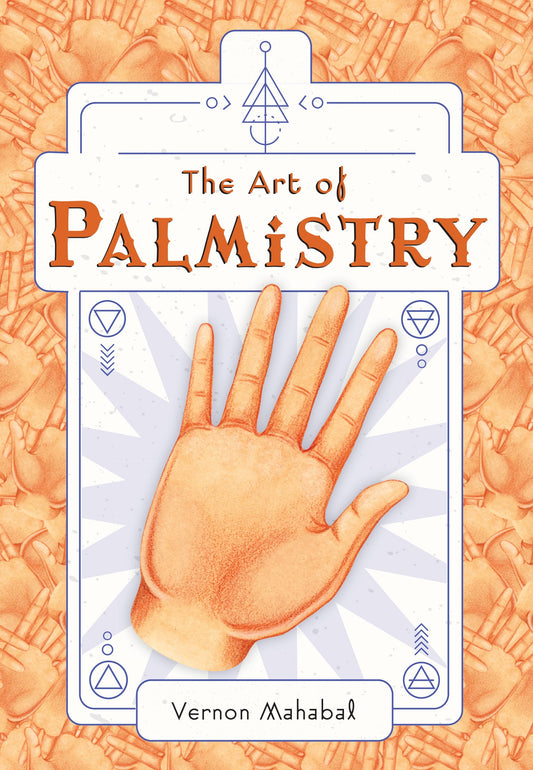 The Art of Palmistry Hardcover Book