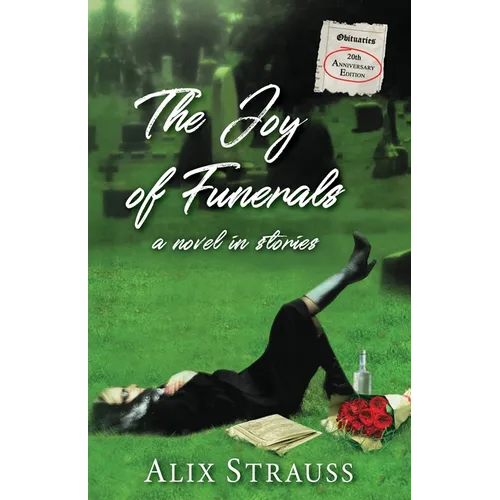 The Joy of Funerals