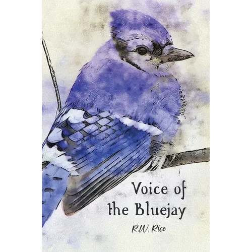 Voice of the Bluejay