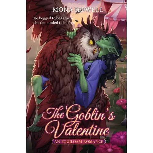 The Goblin's Valentine: An Equiloam Romance