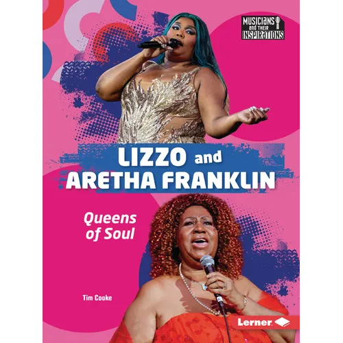 Lizzo and Aretha Franklin: Queens of Soul