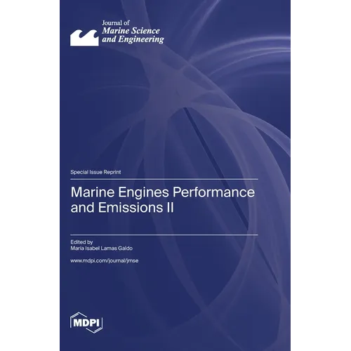 Marine Engines Performance and Emissions II