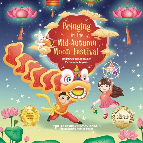 Bringing in the Mid-Autumn Moon Festival: Rhyming poems based on Vietnamese Legends