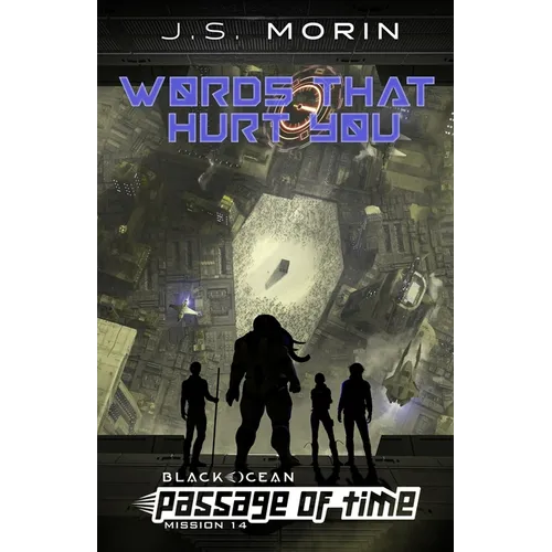Words That Hurt You: Mission 14