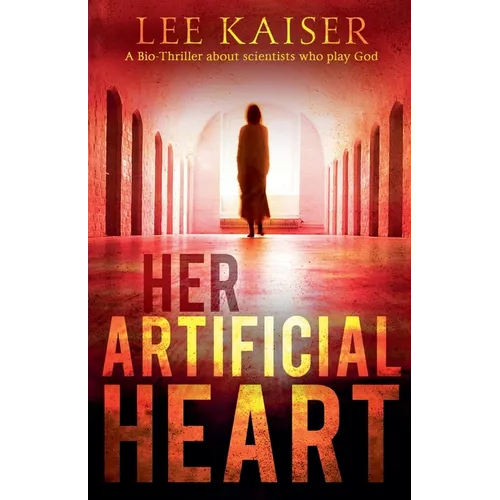 Her Artificial Heart